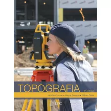 Topografia, De Davis, William. Ltc - Livros Técnicos E Científicos Editora Ltda., Capa Mole Em Português, 2016