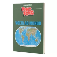 Volta Ao Mundo - Ping Pong