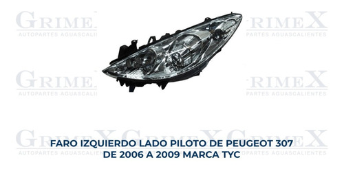 Faro Peugeot 307 2006-06-2007-07-2008-08-2009-09 Tyc Ore Foto 2