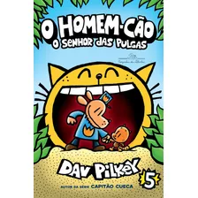 Livro O Homem-cão: O Senhor Das Pulgas