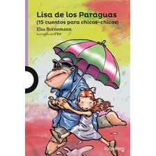 Lisa De Los Paraguas - Loqueleo Morada