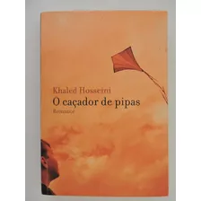 O Caçador De Pipas - Khaled Hosseini - (pfb)