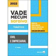 Vade Mecum Civil E Empresarial - Temático - 6ª Edição 2022, De A Saraiva. Editora Saraiva Educação S. A., Capa Mole Em Português, 2022