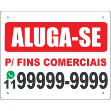 Placa Aluga-se Fins Comerciais - Ps 2mm 50cm X 40cm 4 Furos