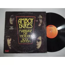 Lp Vinil - Amboy Dukes - Marriage On The Rocks 