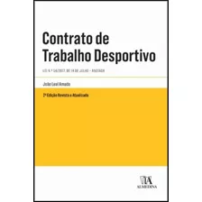 Livro - Contrato De Trabalho Desportivo - Lei N.º 54/2017, De 14 De Julho