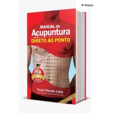 Livro Manual De Acupuntura Direto Ao Ponto Mtc