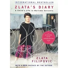 Zlata´s Diary - A Child´s Life In Wartime Sarajevo - Revis