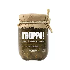 Relish De Pepino - Troppo! - 310g