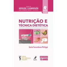 Livro Nutrição E Técnica Dietética