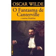 O Fantasma De Canterville, De Wilde, Oscar. Série L&pm Pocket (284), Vol. 284. Editora Publibooks Livros E Papeis Ltda., Capa Mole Em Português, 2002