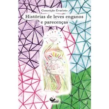 Histórias De Leves Enganos E Parecenças, De Evaristo, Conceição. Malê Editora E Produtora Cultural Ltda, Capa Mole Em Português, 2016