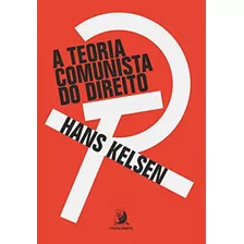 A Teoria Comunista Do Direito