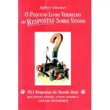 Livro O Pequeno Livro Vermelho De Respostas Sobre Vendas