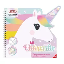 Libro Para Colorear Diverti Block Artel Mi Unicornio