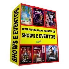 Super Pack Artes Canva Editáveis Para Shows E Eventos