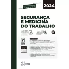 Livro Segurança E Medicina Do Trabalho, 90ª Edição 2024