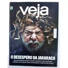 Revista Veja 2469 Mar 2016 - O Desespero Da Jararaca