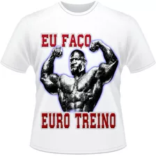 Camiseta Ou Baby-look Eu Faço Euro Treino Terry Crews