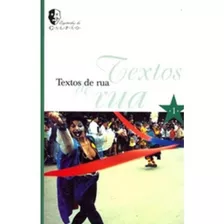Textos De Rua, De Galpao. Editora Editora Puc Minas, Capa Mole, Edição 1 Em Português, 2007