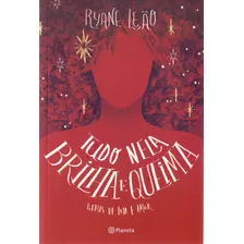 Livro Tudo Nela Brilha E Queima