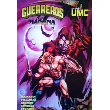 Guerreros Del Mañana Nro. 1 Revista Comic 