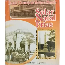 Solar Natal - Frías- Amalia J. Gramajo