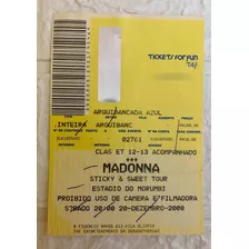 Ingresso Do Show Da Madonna Stick & Sweet Tour