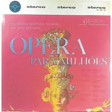 Lp*-opera Para Milhões-orq.musidisc-musidisc St-xpl-25-1964