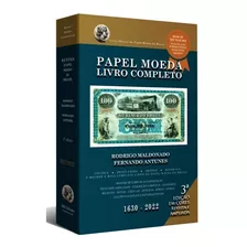 Livro Papel Moeda - Catálogo Bentes De Cédulas 2022