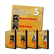 Os Grandes Educadores 5 - Kit Com 04 Dvds E 01 Livro.