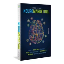 Neuromarketing - Darren Bridger - Envio Imediato