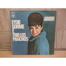 Eydie Gorme E Trio Los Panchos- Amor- 1971- Lp Vinil