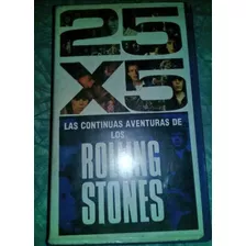 Vhs Rolling Stones 25 X 5 Las Continuas Aventuras De 