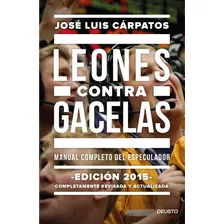 Leones Contra Gacelas - Jose Luis Carpato Digital