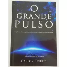 Livro Usado O Grande Pulso Carlos Torres Top