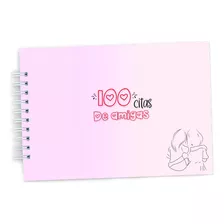 Libro De Las 100 Citas Para Amigas 