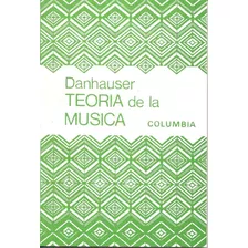 Teoría De La Música (nuevo) / Danhauser