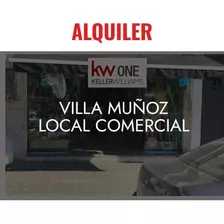 Alquiler Local Comercial + Llave, Villa Muñoz