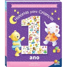 Histórias Para Crianças 1 Ano, De Joyce, Melanie. Editora Todolivro Distribuidora Ltda. Em Português, 2020