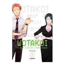 Wotakoi: O Amor É Dificíl Para Otakus Vol. 2
