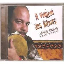 Cd Claudio Mineiro - A Viagem Dos Ritmos Jazz Pandeiro) Novo