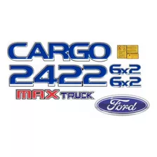 Adesivo Compatível Ford Cargo 2422 6x2 Max Truck Caminhão