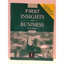 First Insights Into Business - Workbook - Kevin Manton