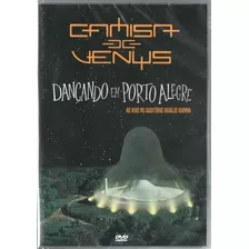 Dvd Camisa De Vênus Dançando Em Porto Alegre Ao Vivo Lacrado