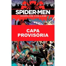 Livro Homens-aranha: Mundos Colidem