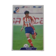 Mundi Cromo Las Fichas De La Liga 1995-1996 Toni