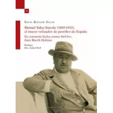 Libro Manuel Salas Sureda 1880 1942 El Mayor Refinador De...