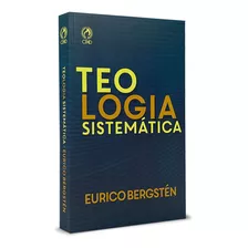 Teologia Sistemática | Eurico Bergstén
