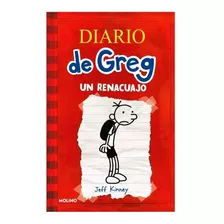 Diario De Greg 1: Un Renacuajo / Jeff Kinney